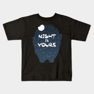 Night Is Yours Kids T-Shirt